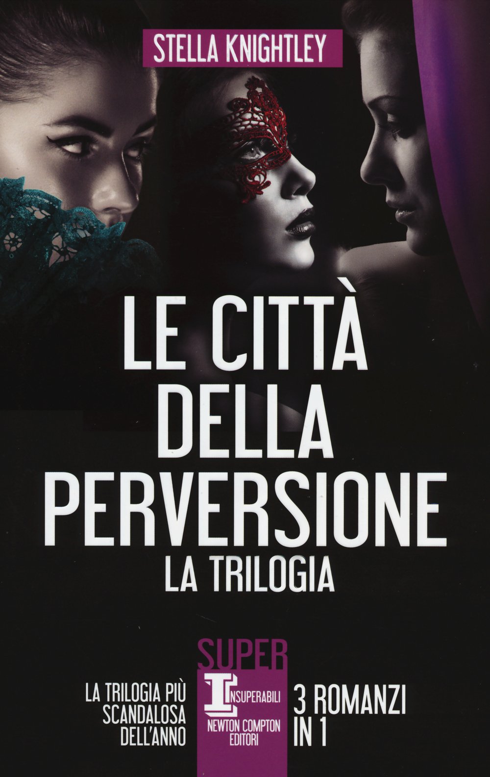 Le città della perversione. La trilogia book