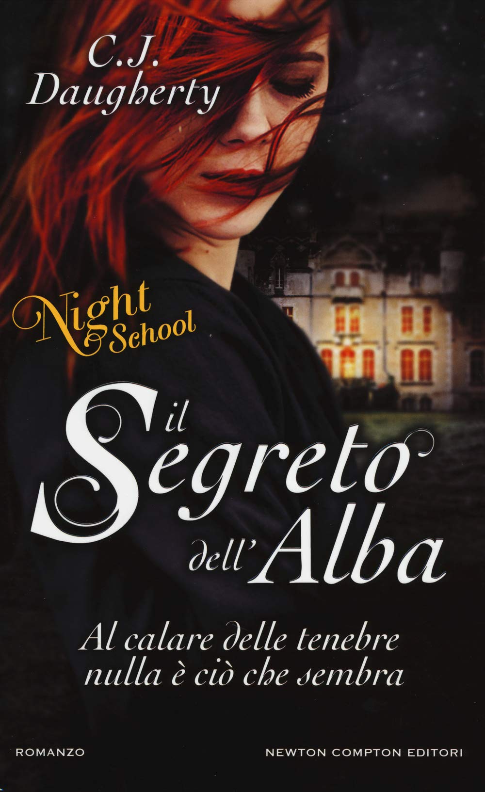 Il segreto dell'alba. Night school book
