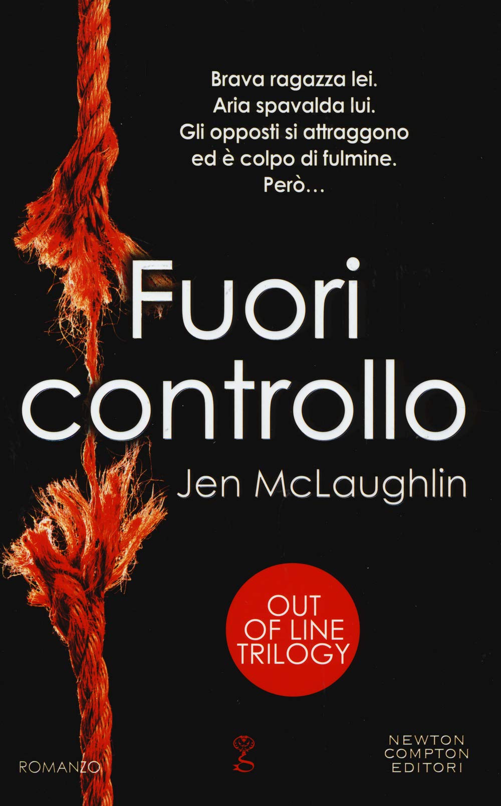 Fuori controllo. Out of line trilogy book