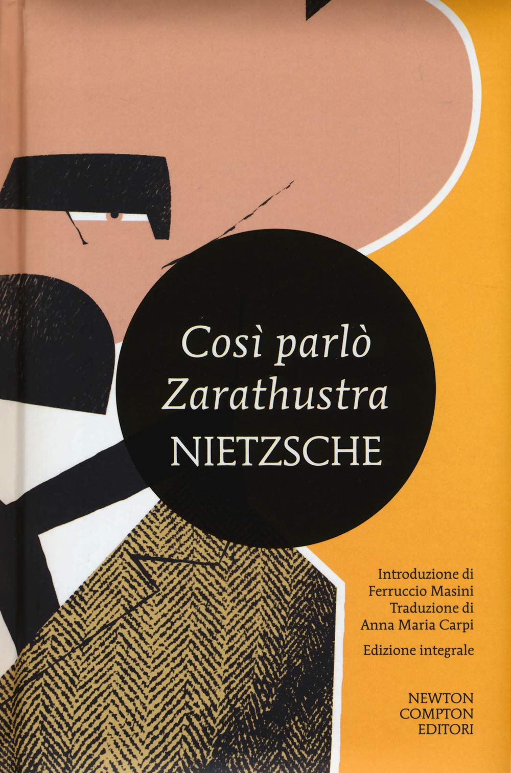 Così parlò Zarathustra. Ediz. integrale book
