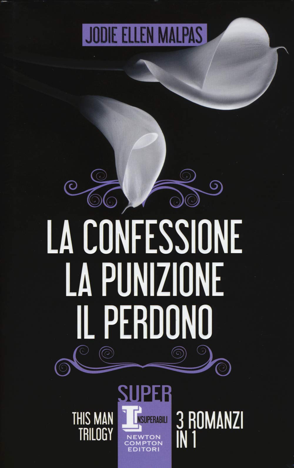 This man trilogy: La confessione-La punizione-Il perdono. Ediz. illustrata (SuperInsuperabili) Contemporary literature