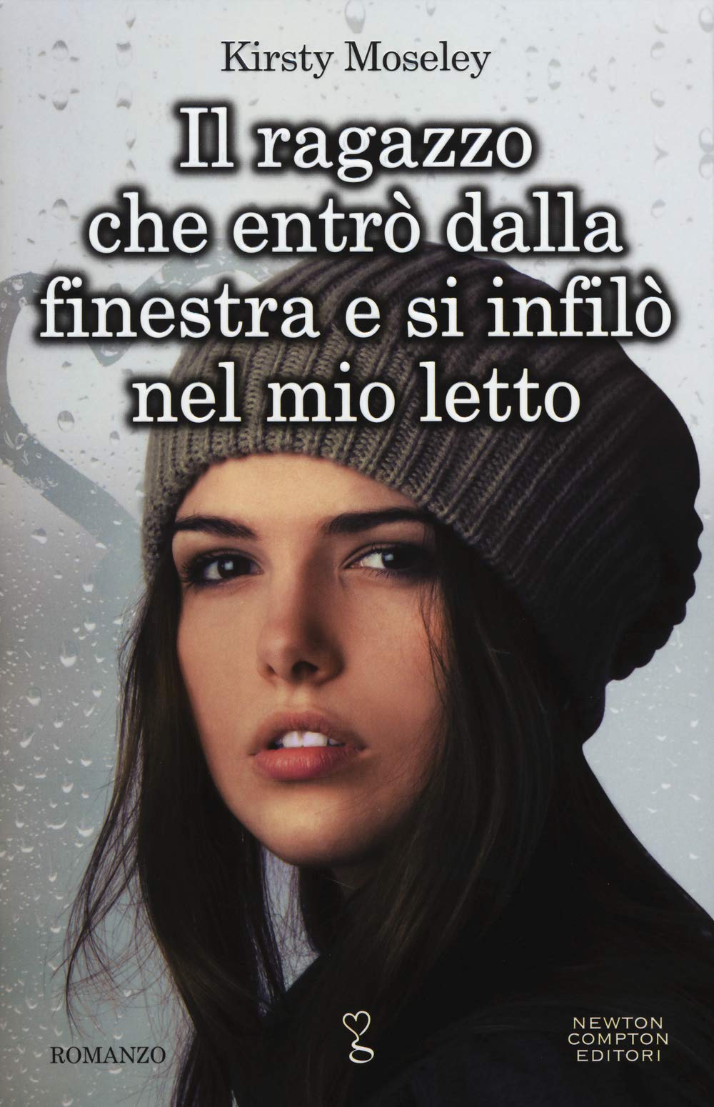 Il ragazzo che entrò dalla finestra e si infilò nel mio letto International