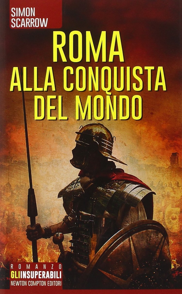 Roma alla conquista del mondo book