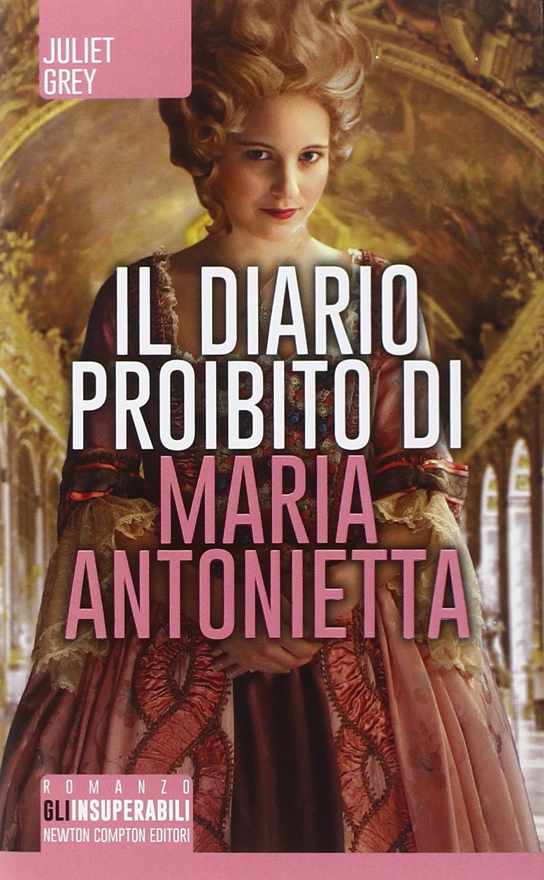 Il diario proibito di Maria Antonietta book