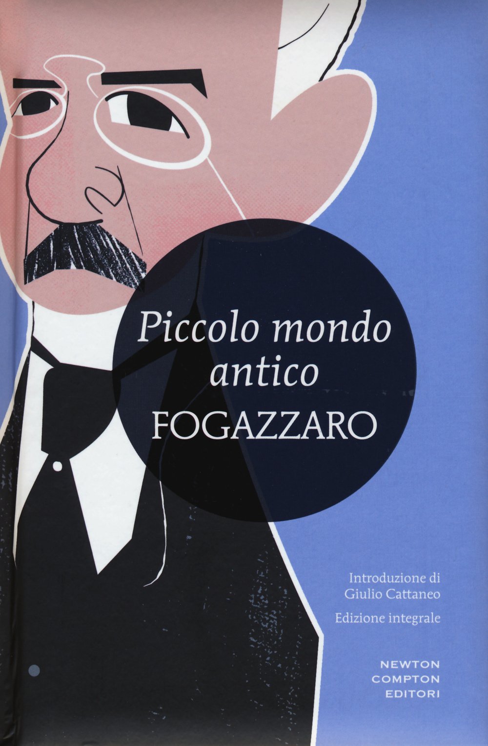 Piccolo mondo antico Classics