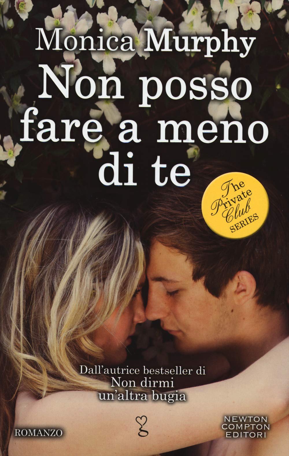 Non posso fare a meno di te. The Private Club series book