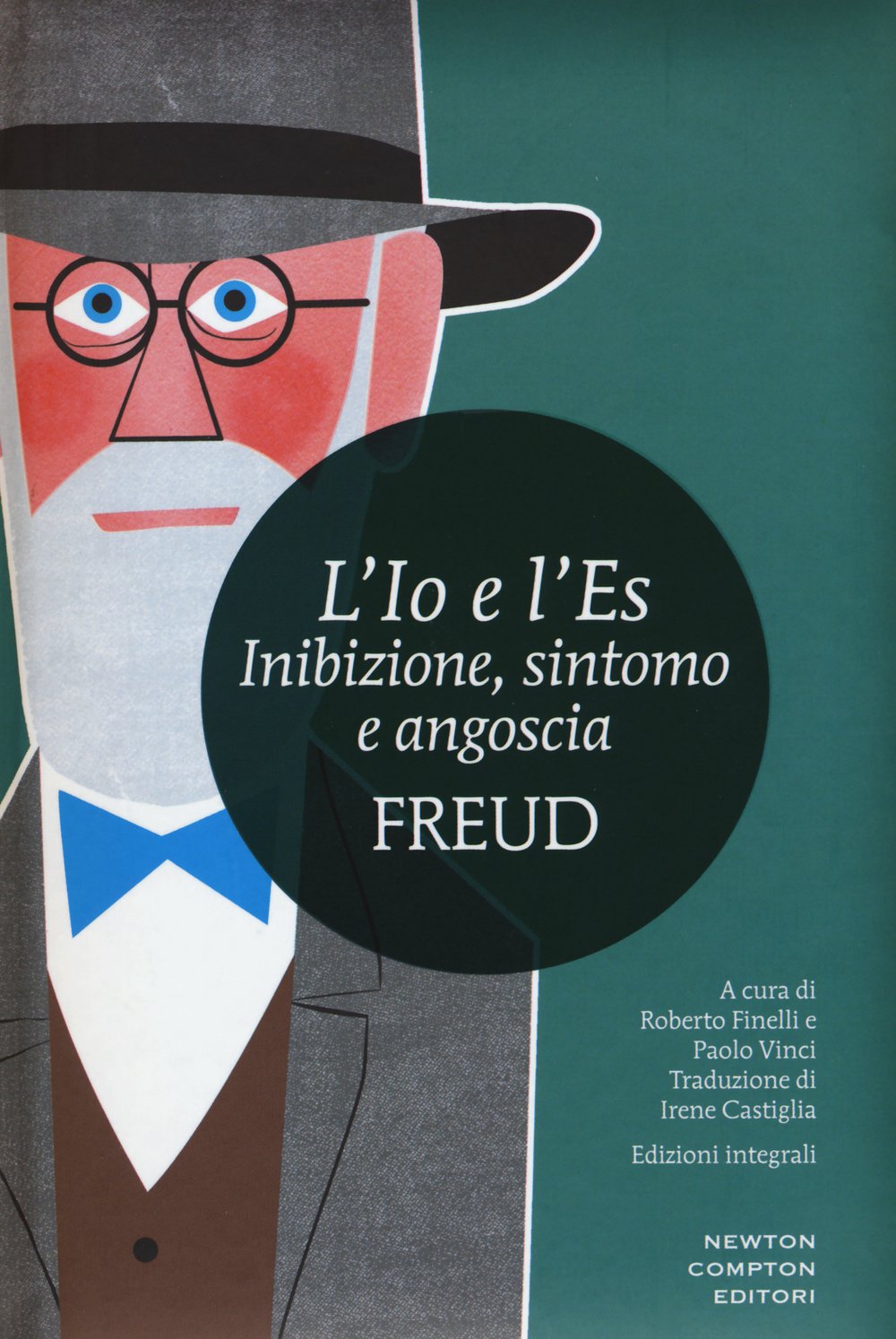 L'Io e l'Es. Inibizione, sintomo e angoscia. Ediz. integrale book