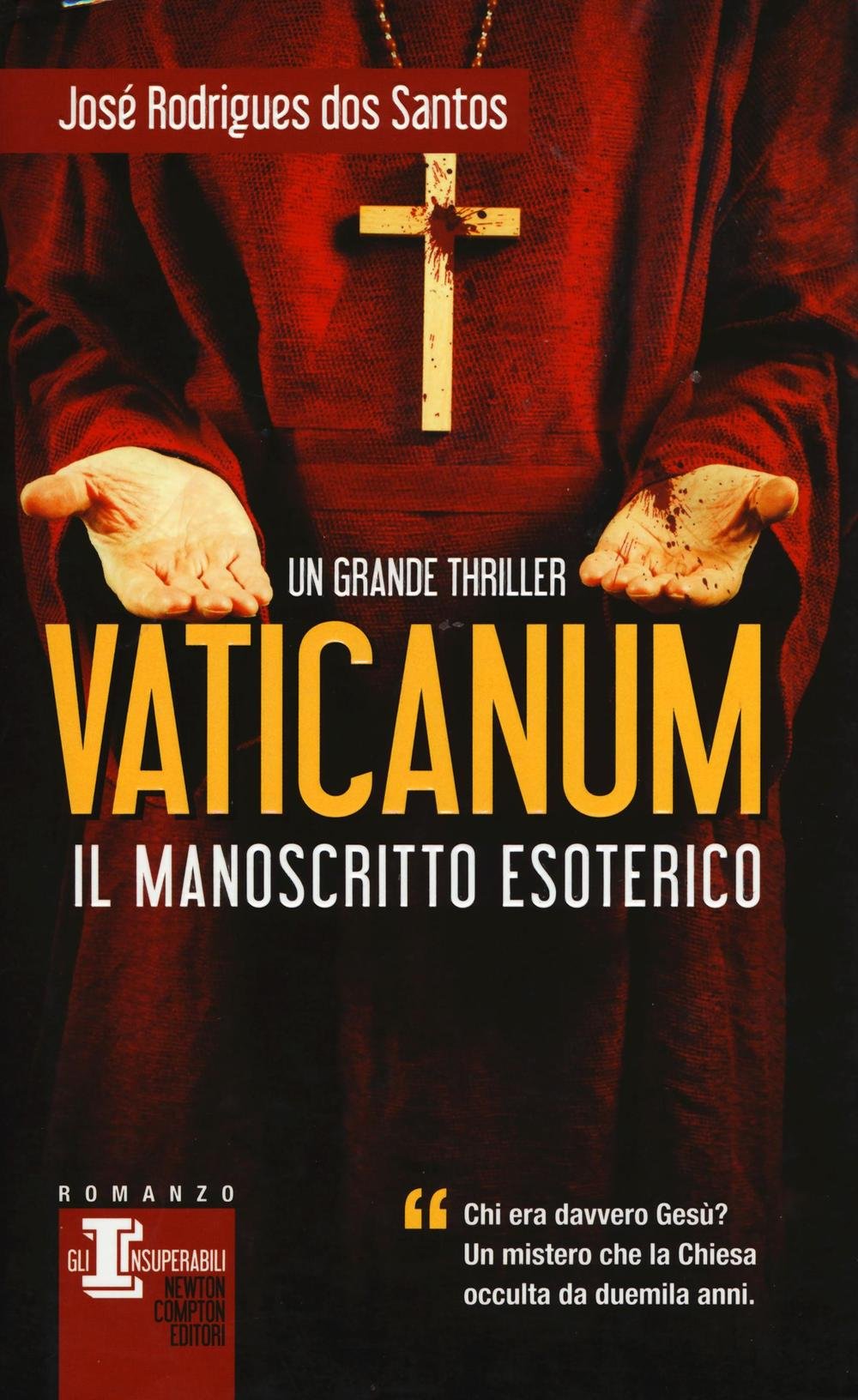Vaticanum. Il manoscritto esoterico (Gli insuperabili) Contemporary literature