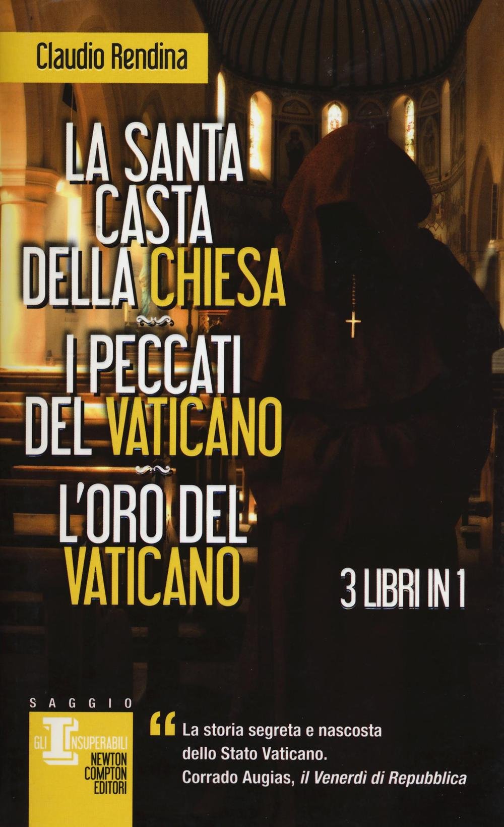 La santa casta della Chiesa-I peccati del Vaticano-L'oro del Vaticano book