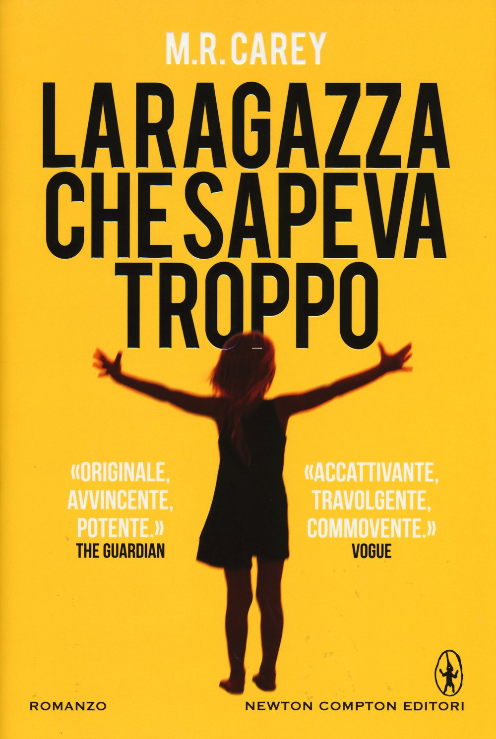 La ragazza che sapeva troppo (Nuova narrativa Newton) Horror & Mystery