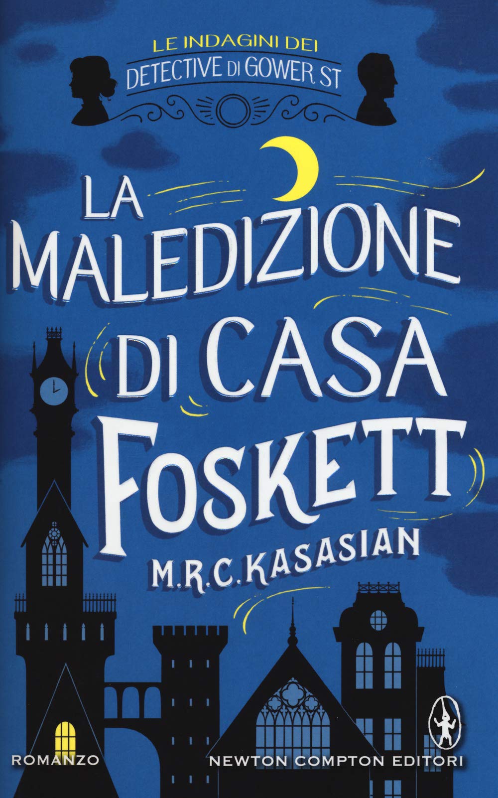 La maledizione di casa Foskett. Le indagini dei detective di Gower St International