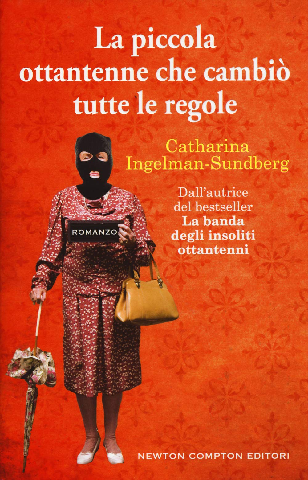 La piccola ottantenne che cambiò tutte le regole book