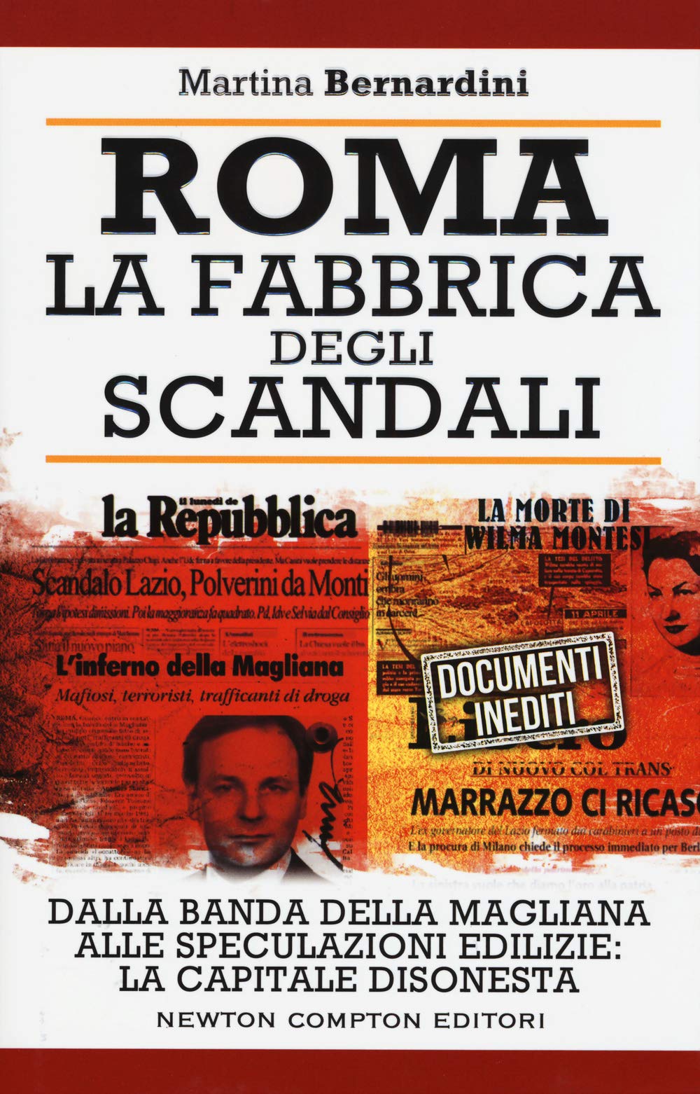 Roma. La fabbrica degli scandali book