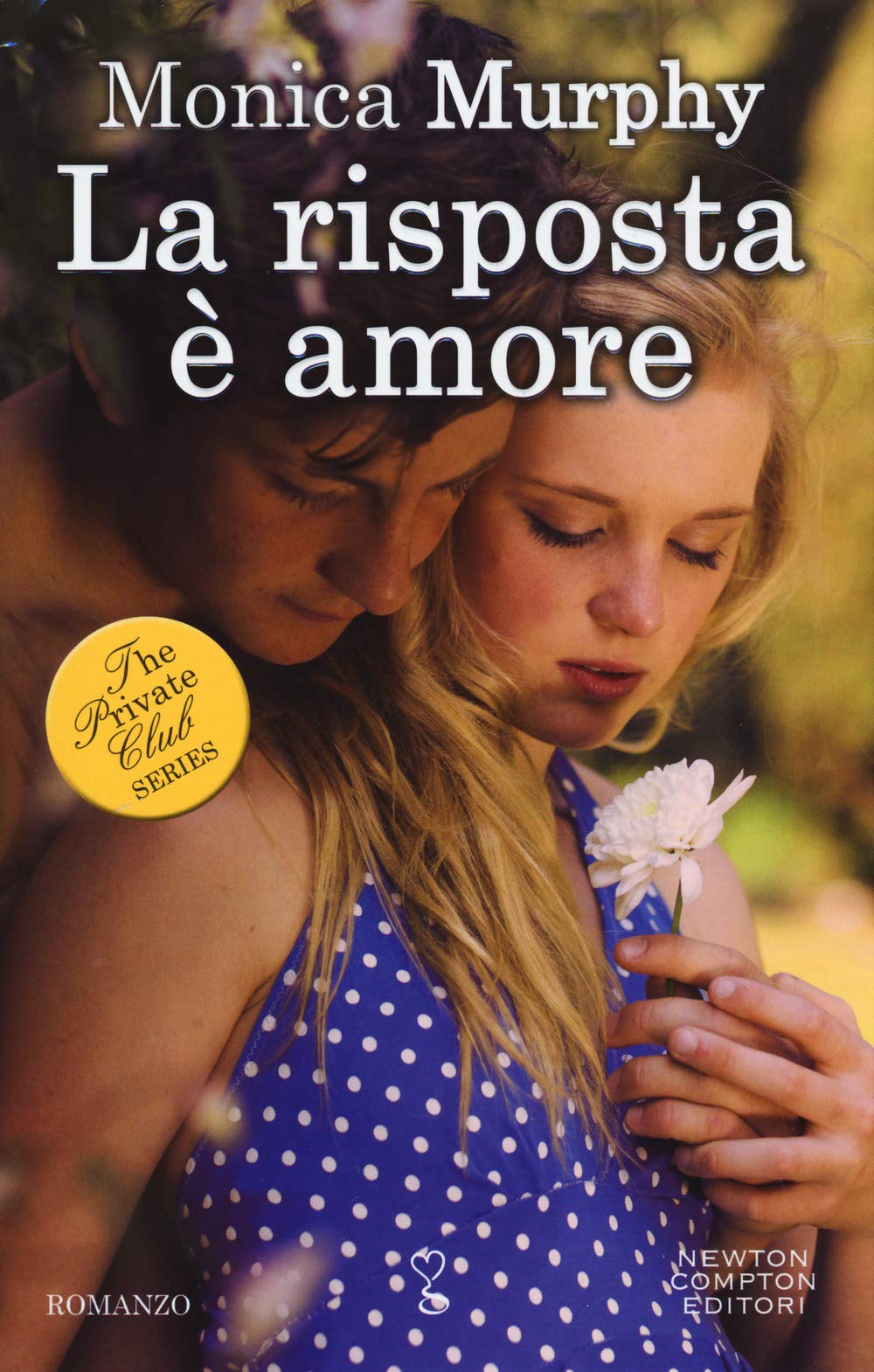 La risposta è amore. The Private Club series (Anagramma) Contemporary literature