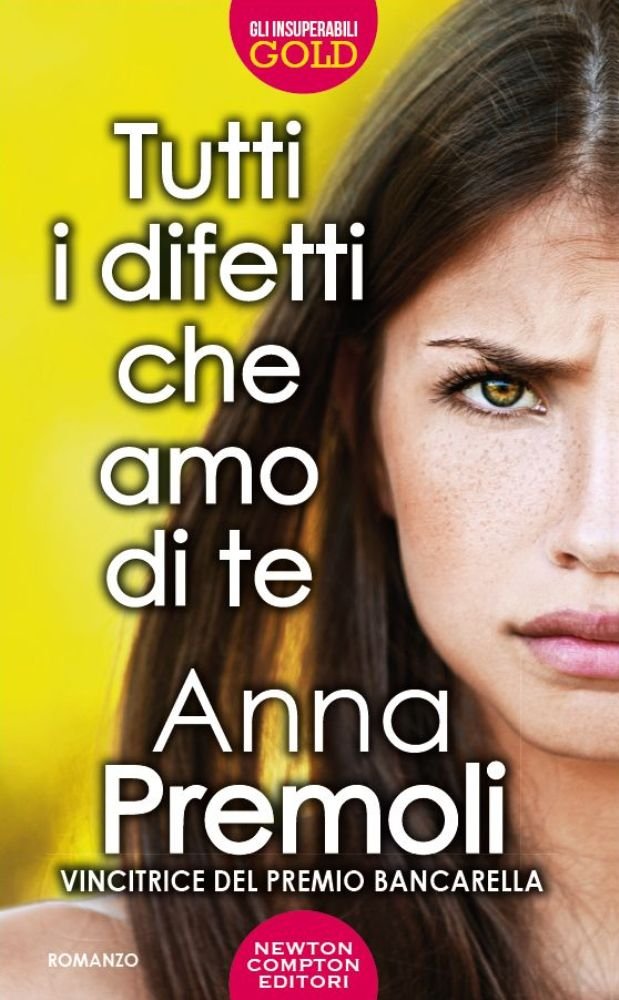 Tutti i difetti che amo di te (Gli insuperabili Gold) Contemporary literature