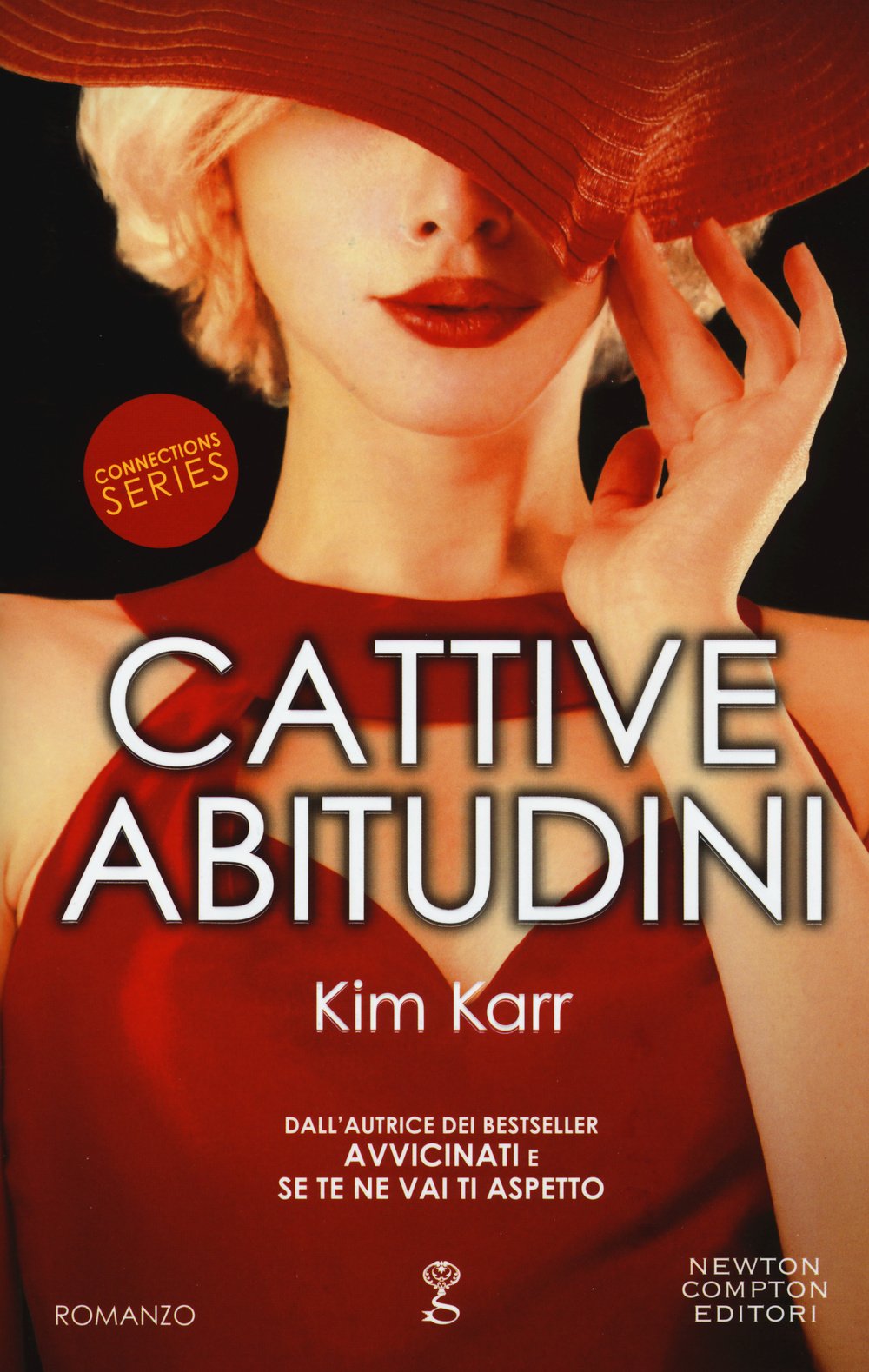 Cattive abitudini. Connections series (Anagramma) Contemporary literature