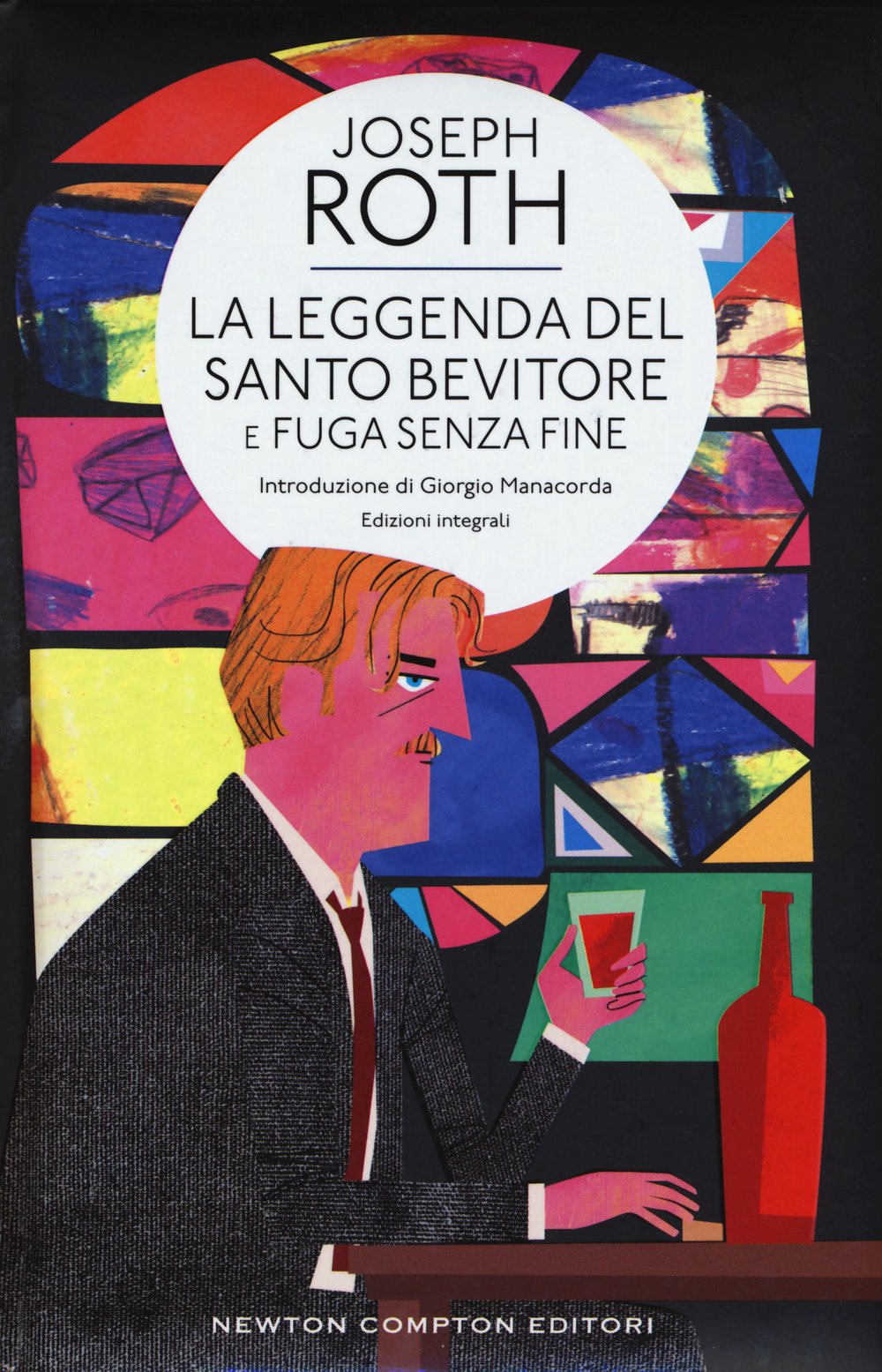 La leggenda del santo bevitore-Fuga senza fine. Ediz. integrale book