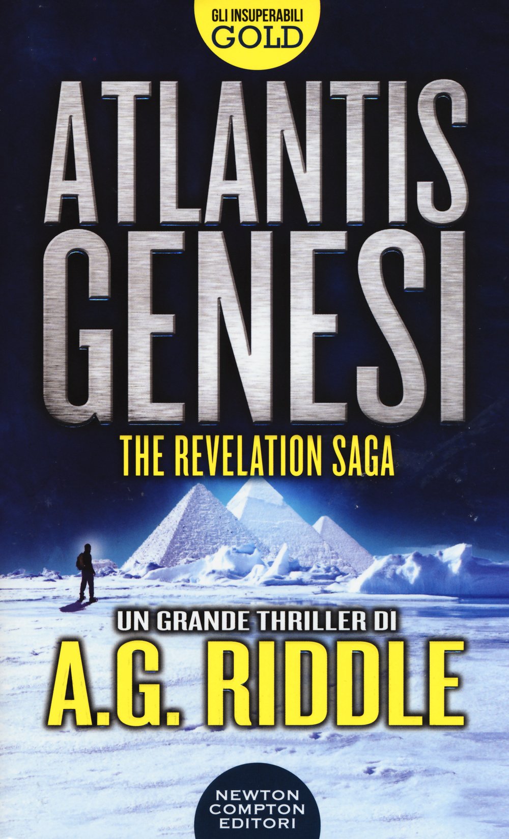 Atlantis Genesi. The revelation saga (Gli insuperabili Gold) Contemporary literature