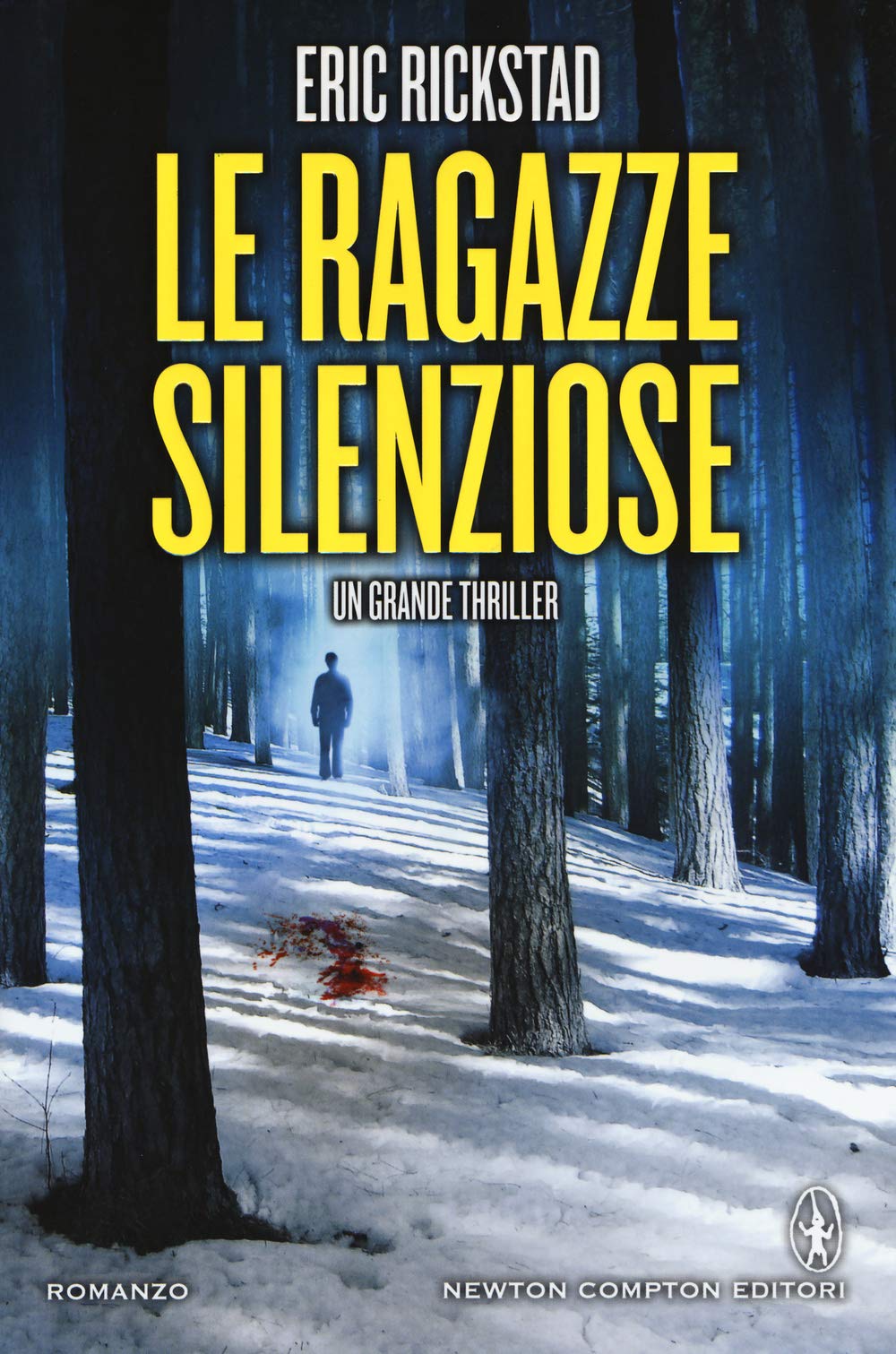 Le ragazze silenziose (Nuova narrativa Newton) Contemporary literature