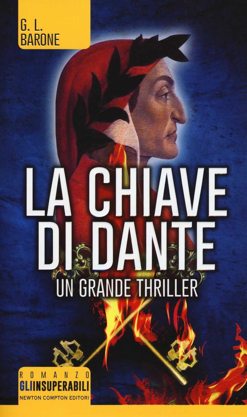 La chiave di Dante (Gli insuperabili) Contemporary literature