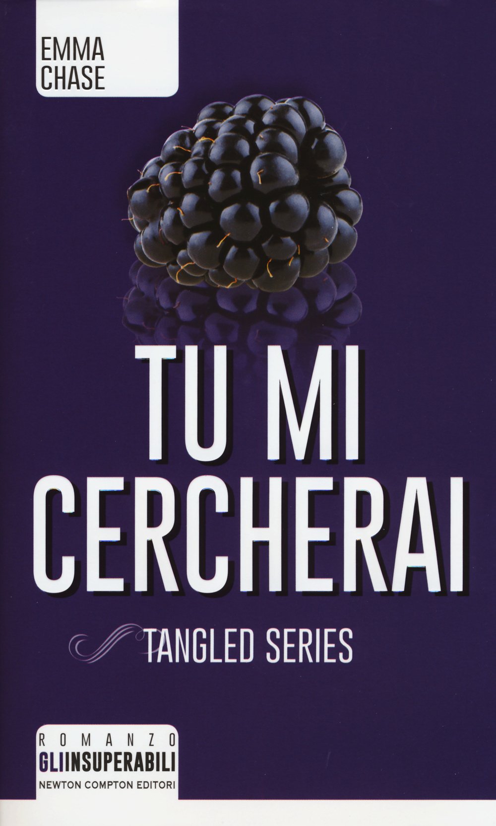 Tu mi cercherai. Tangled series book