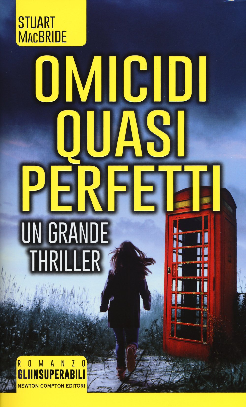 Omicidi quasi perfetti. La vendetta sta chiamando (Gli insuperabili) Contemporary literature