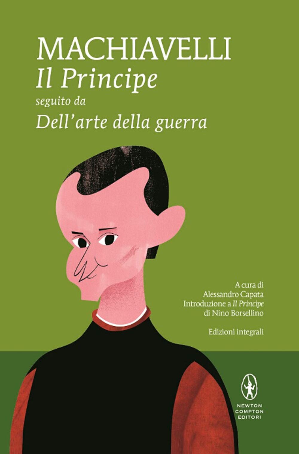 Il principe-Dell'arte della guerra Contemporary literature