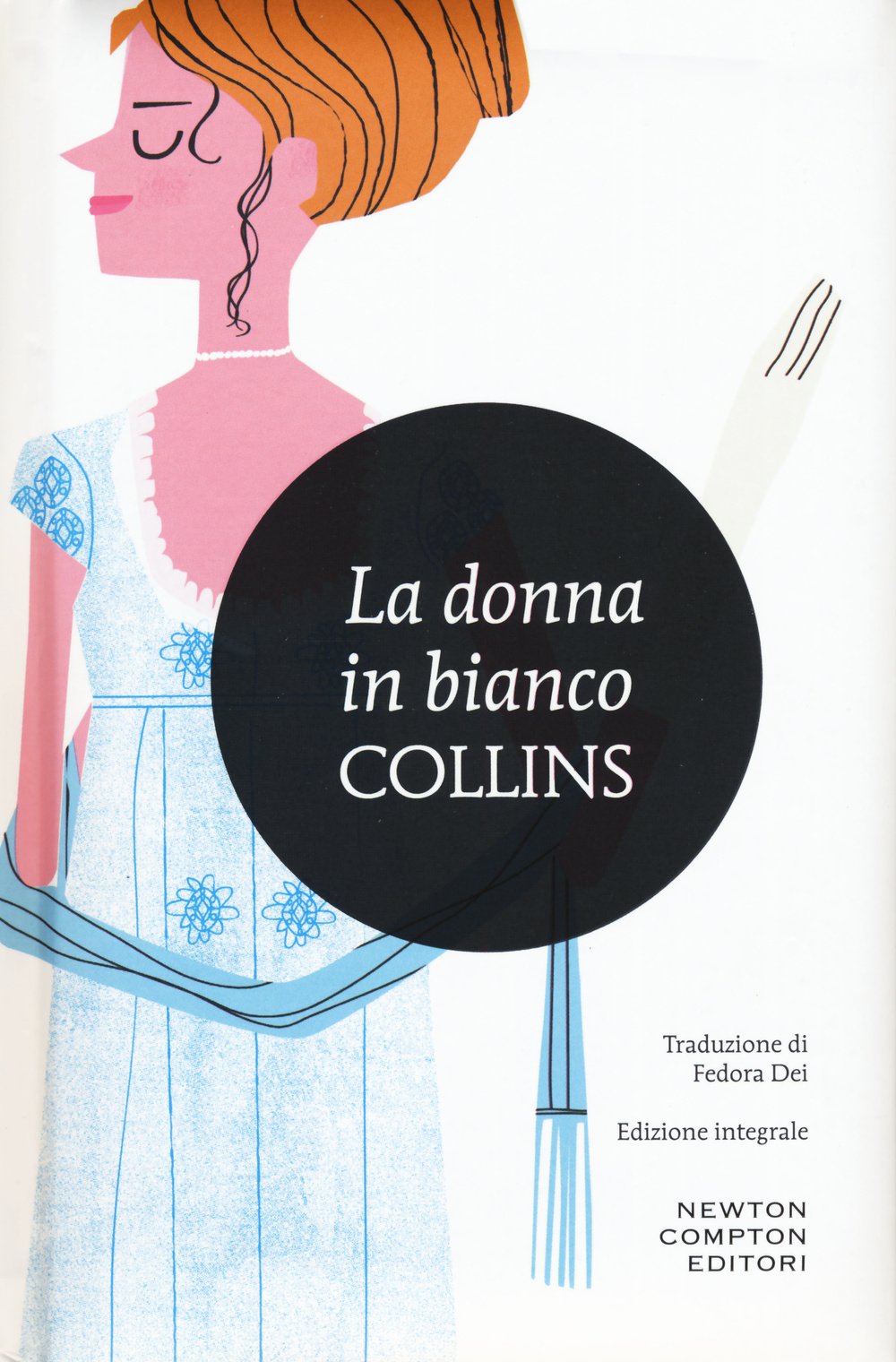 La donna in bianco. Ediz. integrale (I MiniMammut) Contemporary literature