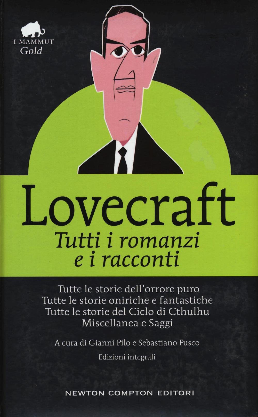 Tutti i romanzi e i racconti. Ediz. integrale book
