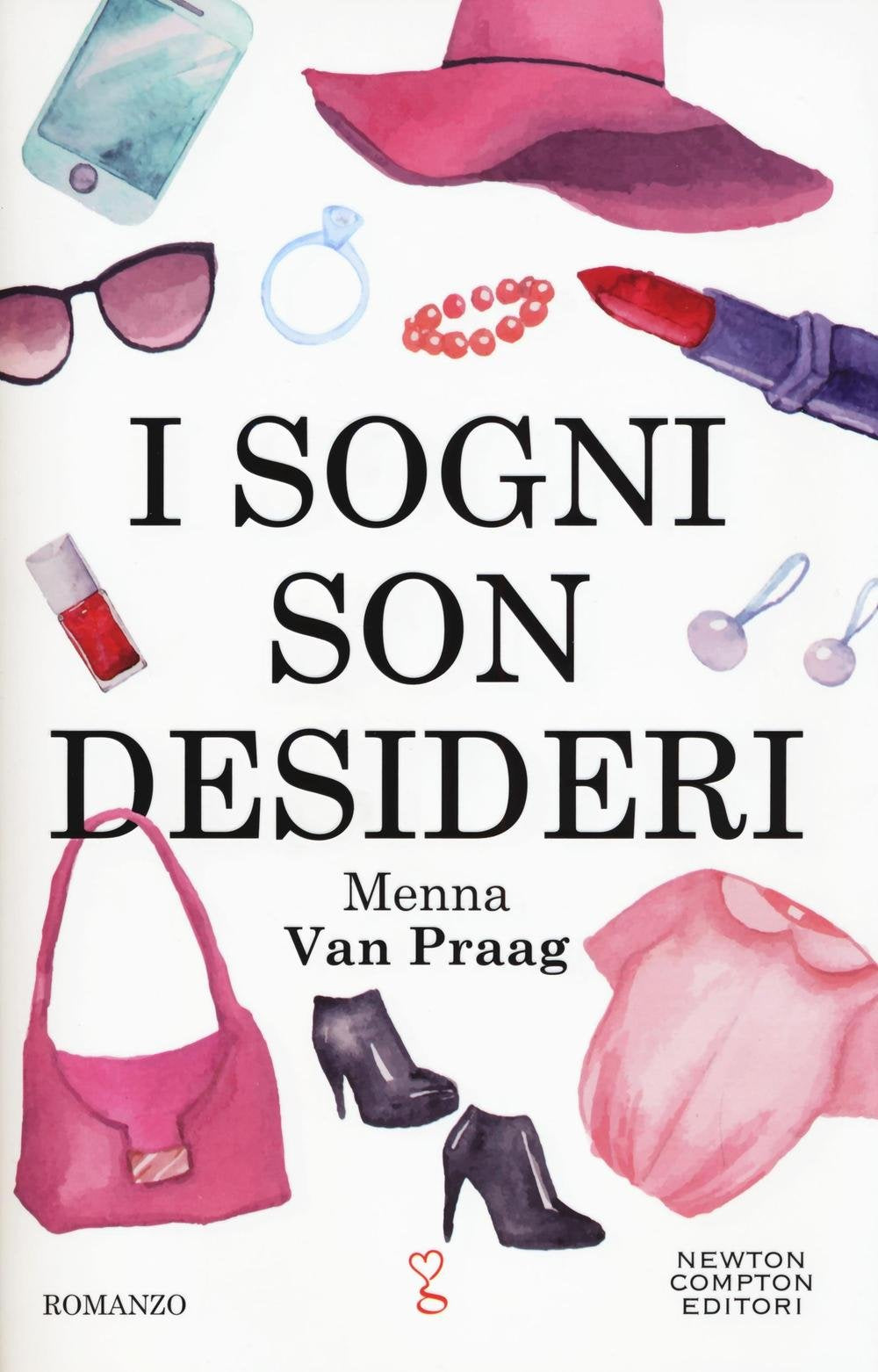 I sogni son desideri (Anagramma) Contemporary literature
