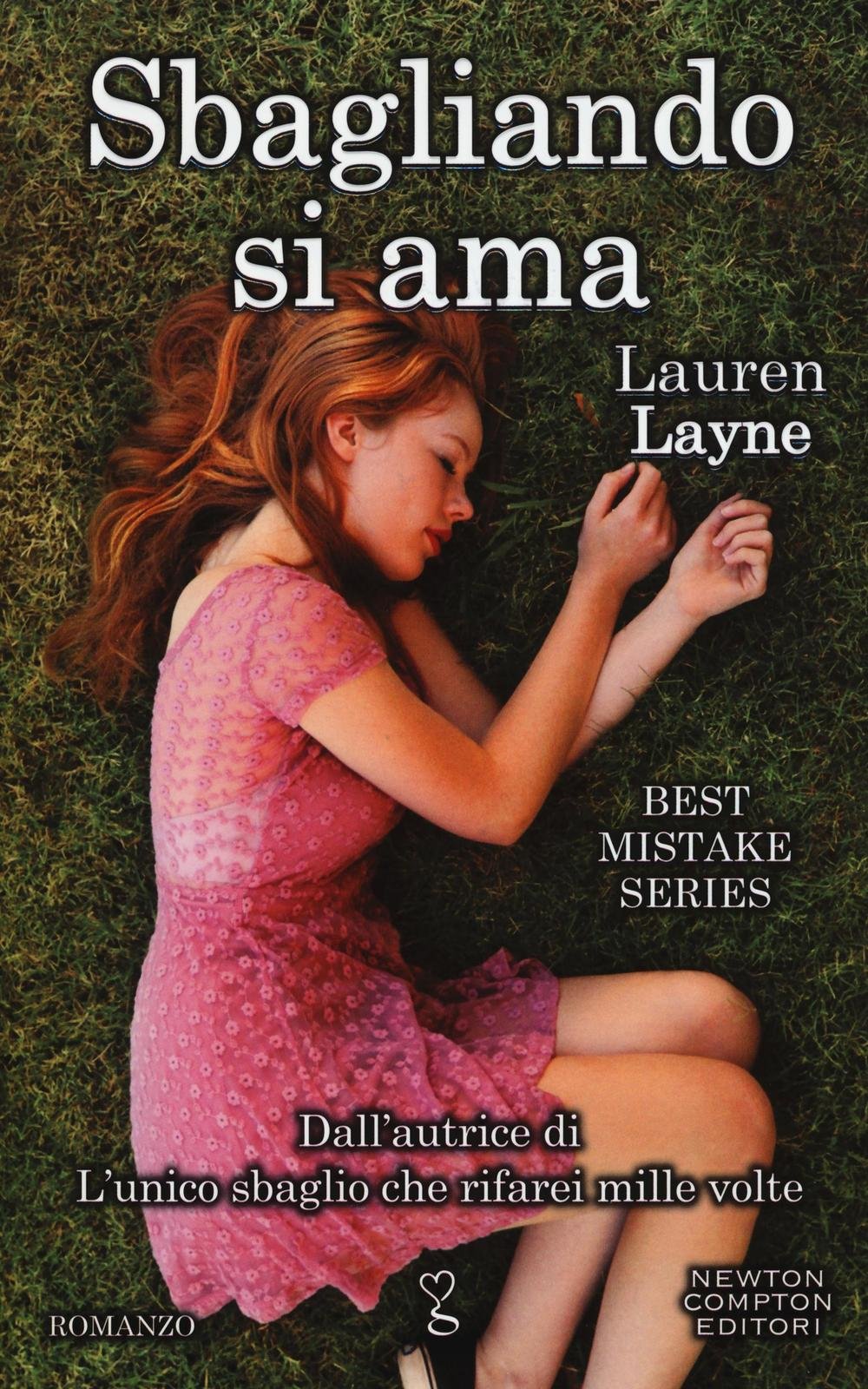 Sbagliando si ama. Best Mistake Series book