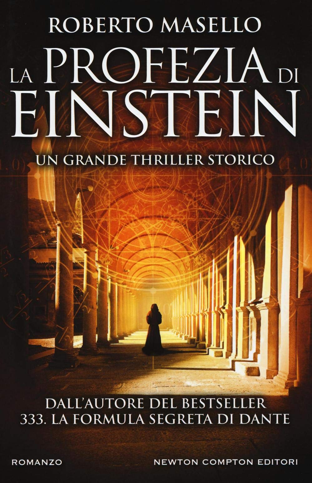 La profezia di Einstein (Nuova narrativa Newton) Contemporary literature