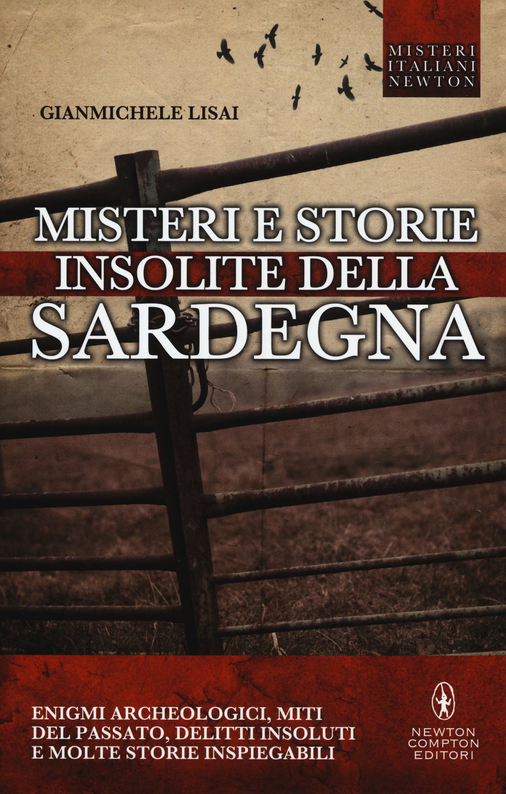 Misteri e storie insolite della Sardegna (Tradizioni italiane) Books