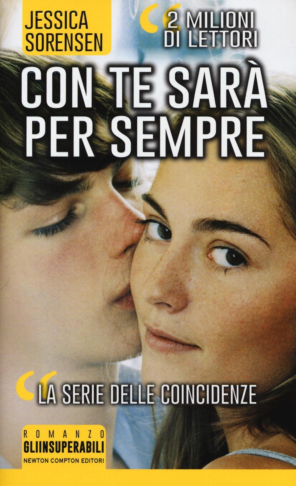 Con te sarà per sempre. La trilogia delle coincidenze (Gli insuperabili) Contemporary literature