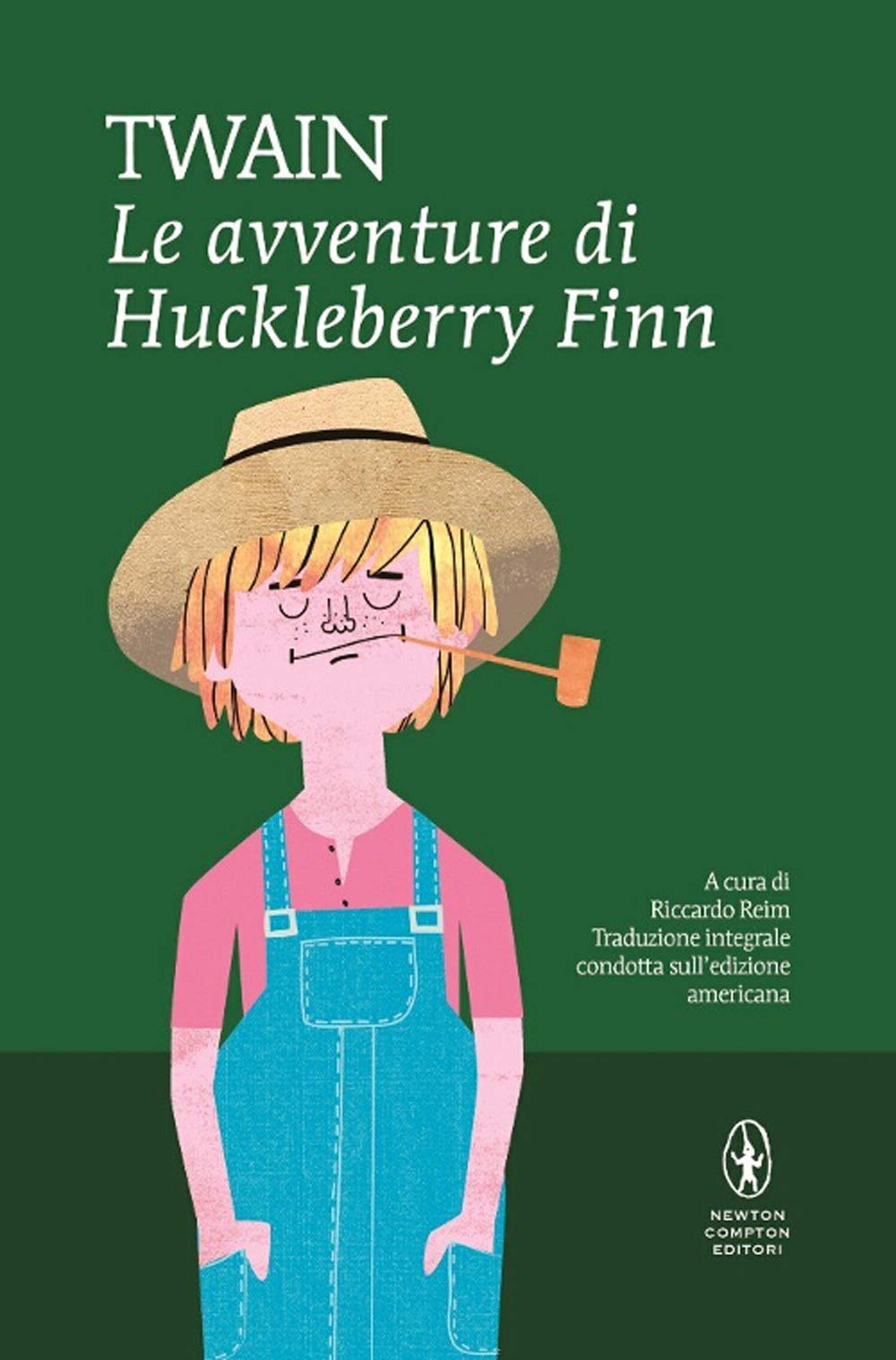 Le avventure di Huckleberry Finn. Ediz. integrale book
