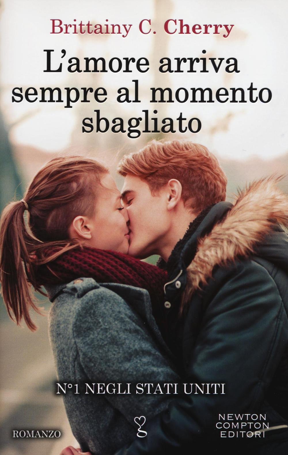 L'amore arriva sempre al momento sbagliato (Anagramma) Contemporary literature