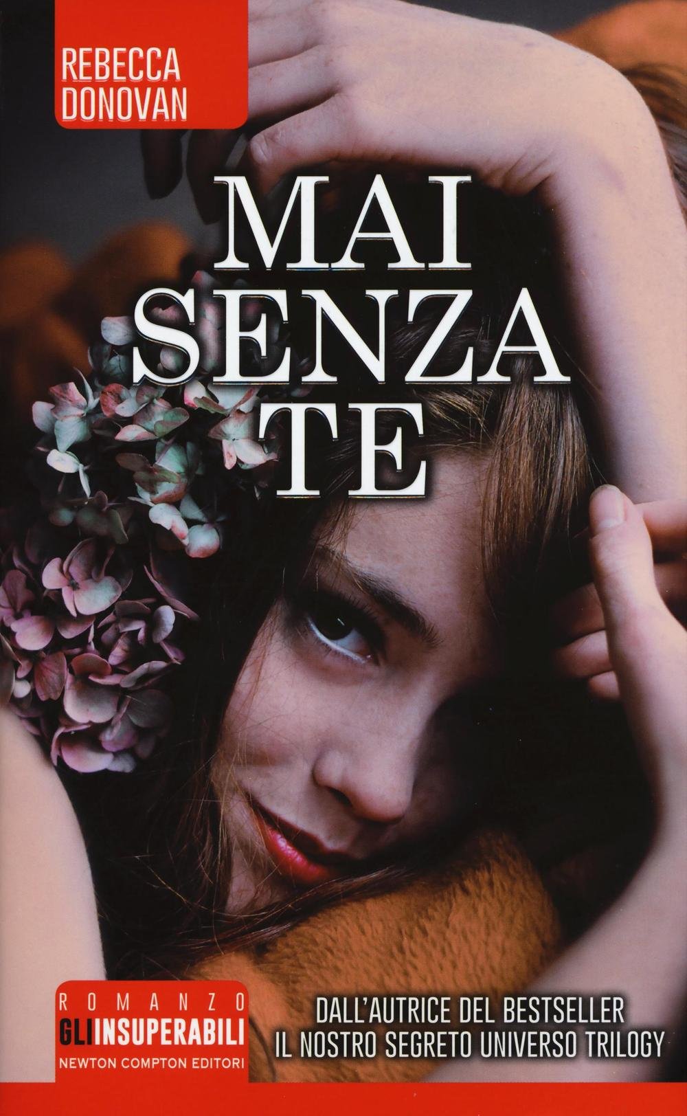 Mai senza te (Gli insuperabili) Contemporary literature