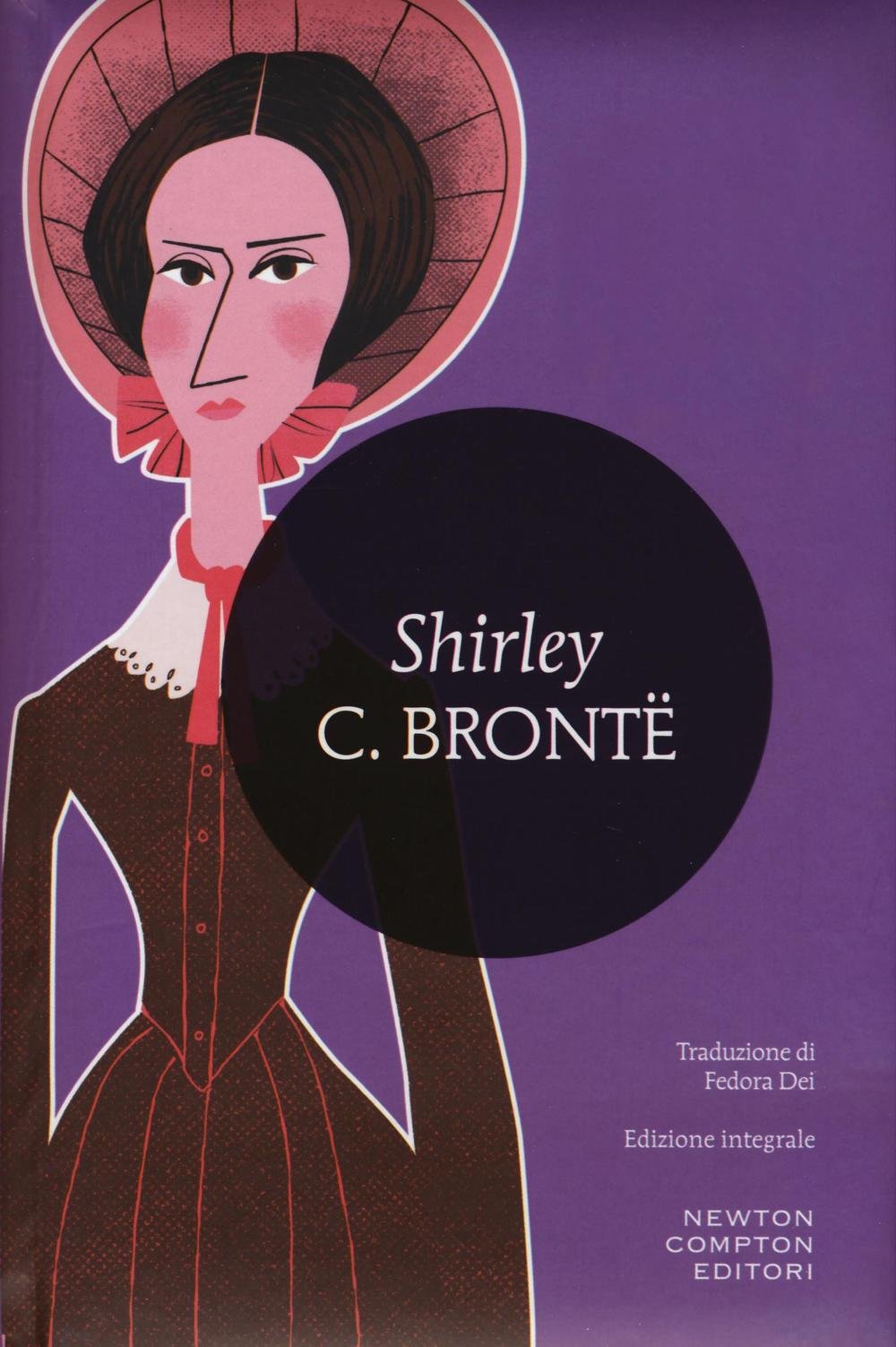 Shirley. Ediz. integrale (I MiniMammut) Classics
