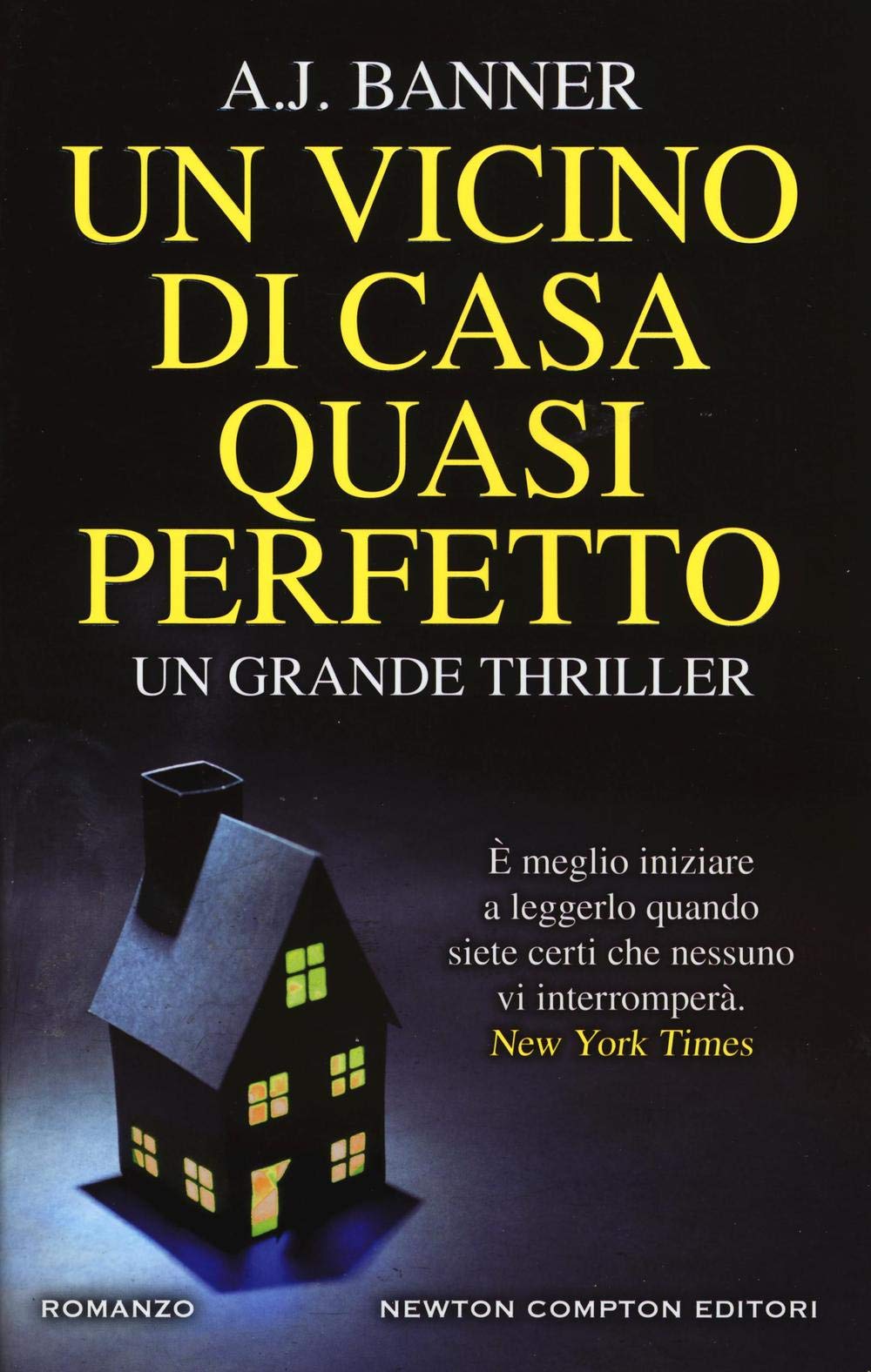 Un vicino di casa quasi perfetto International