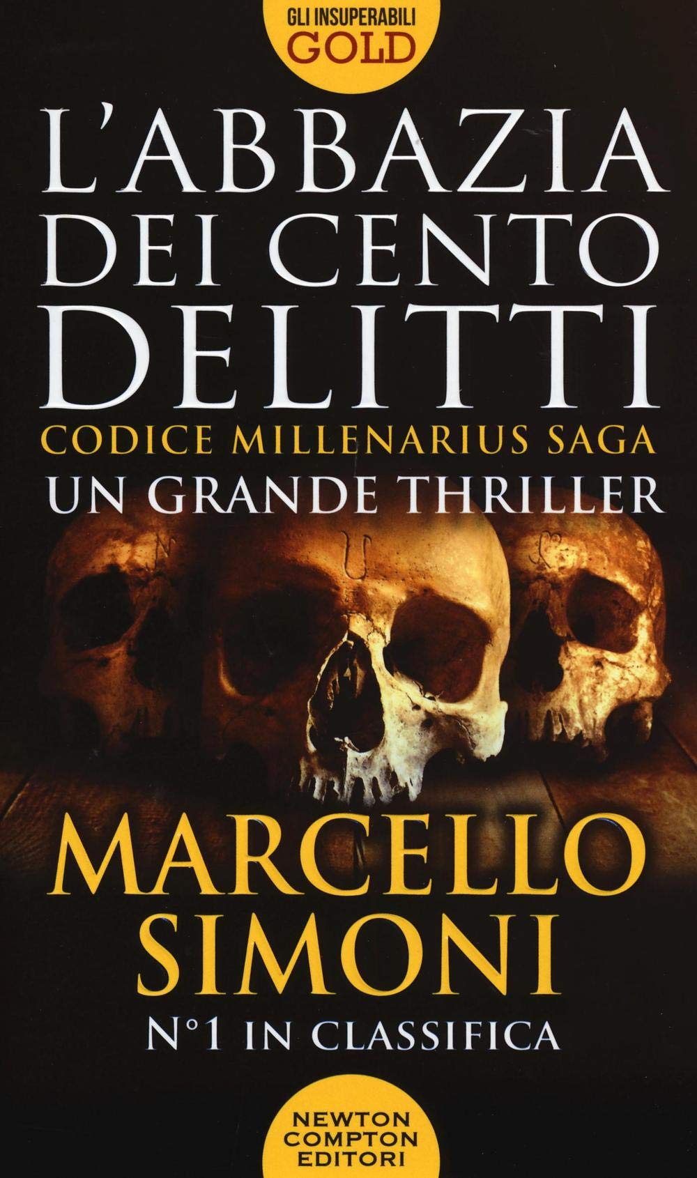 L'abbazia dei cento delitti. Codice Millenarius saga (Gli insuperabili Gold) Historical Fiction