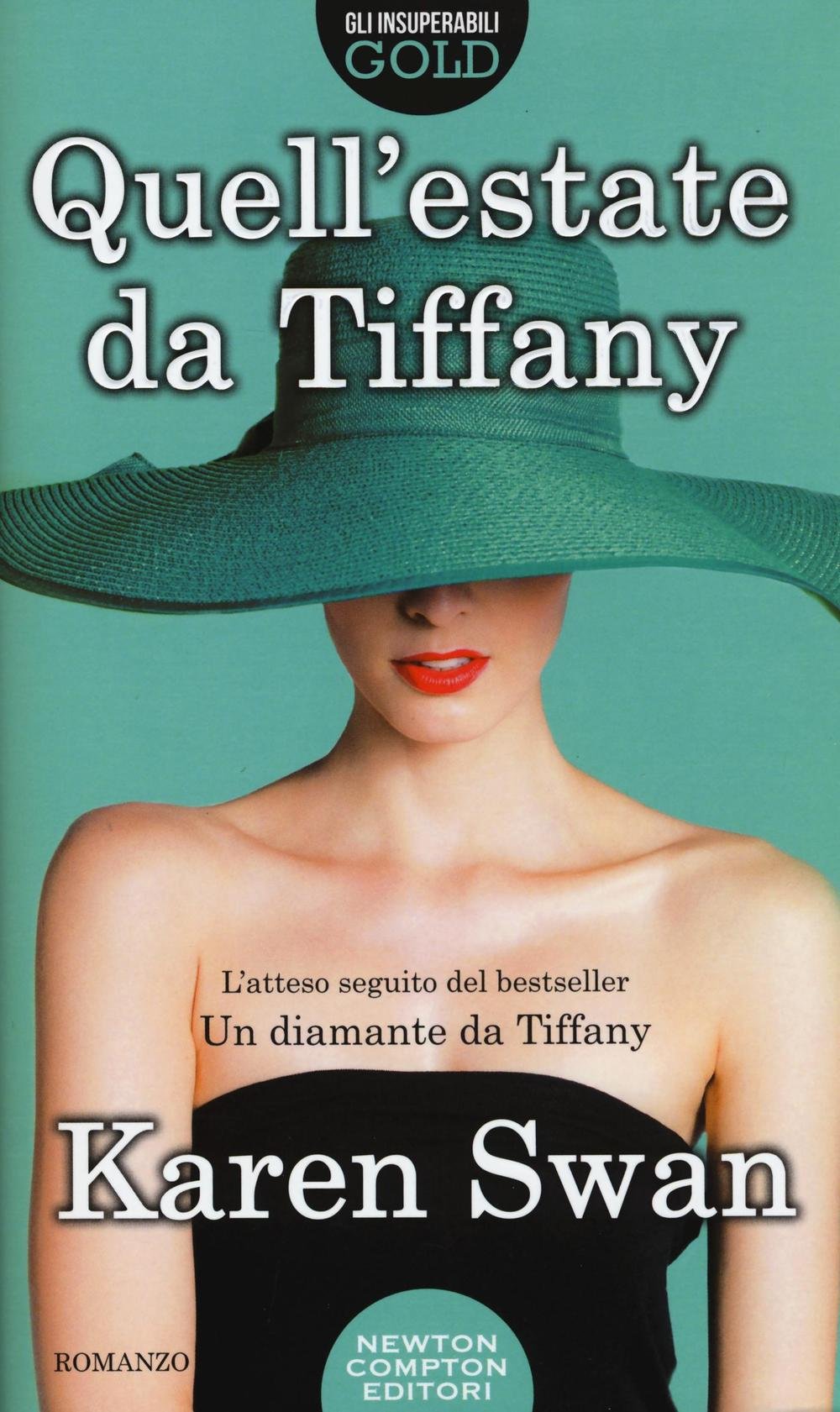 Quell'estate da Tiffany (Gli insuperabili Gold) Contemporary literature