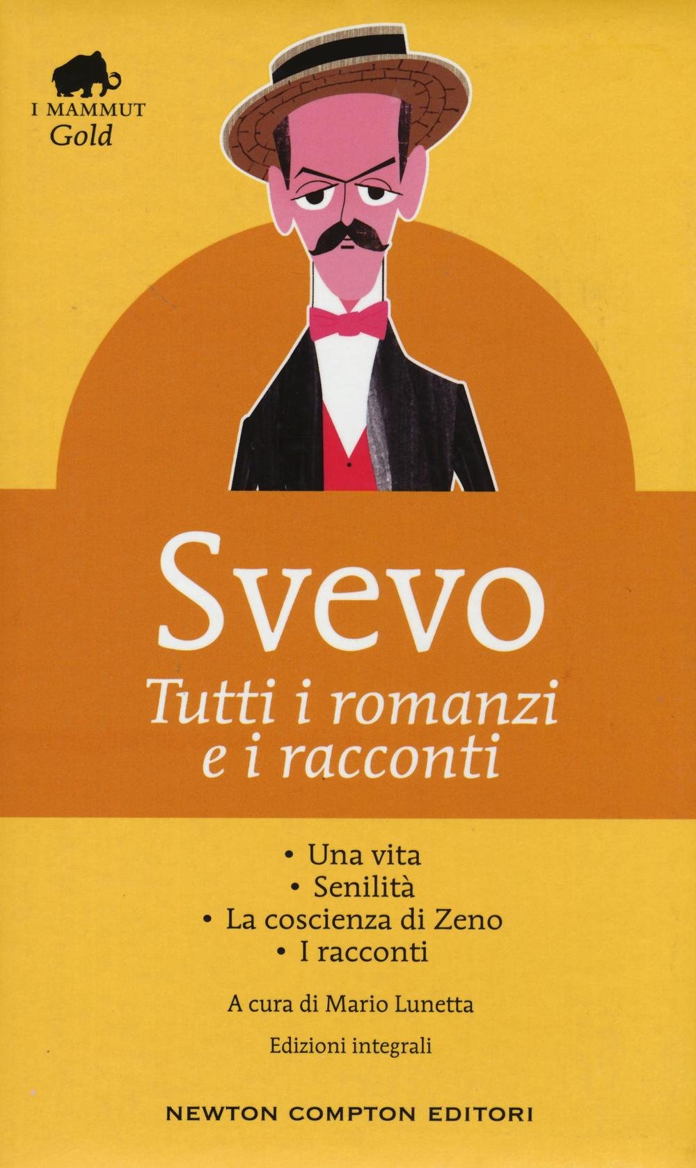 Tutti i romanzi e i racconti: Una vita-Senilità-La coscienza di Zeno-I racconti Contemporary literature Books