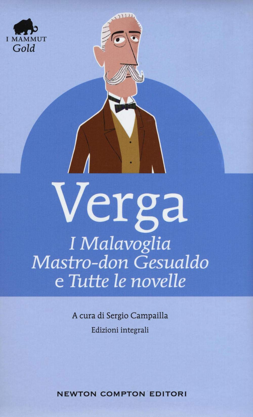 I Malavoglia-Mastro don Gesualdo e tutte le novelle. Ediz. integrali (Grandi tascabili economici. I mammut Gold) Contemporary literature