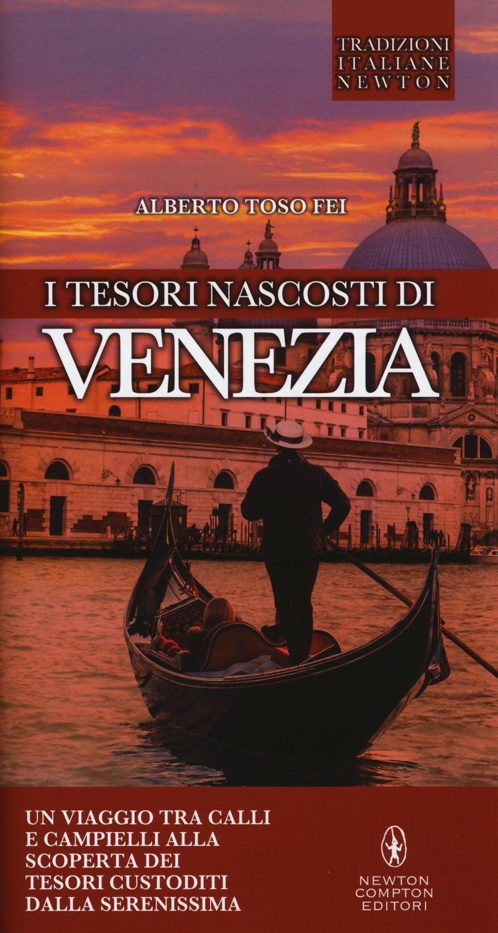 I tesori nascosti di Venezia Leisure, Home & Garden