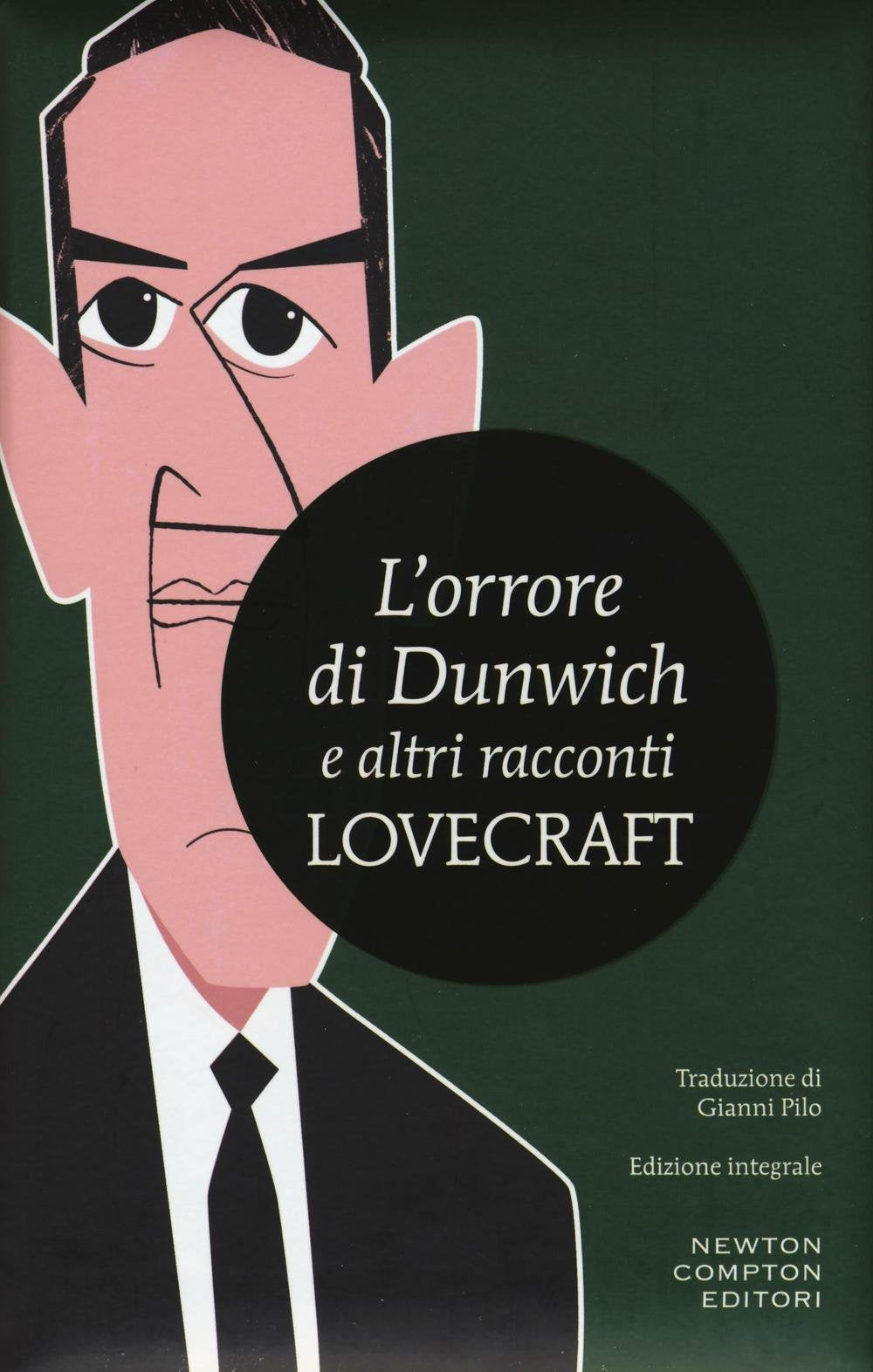 L' orrore di Dunwich e altri racconti Horror & Mystery