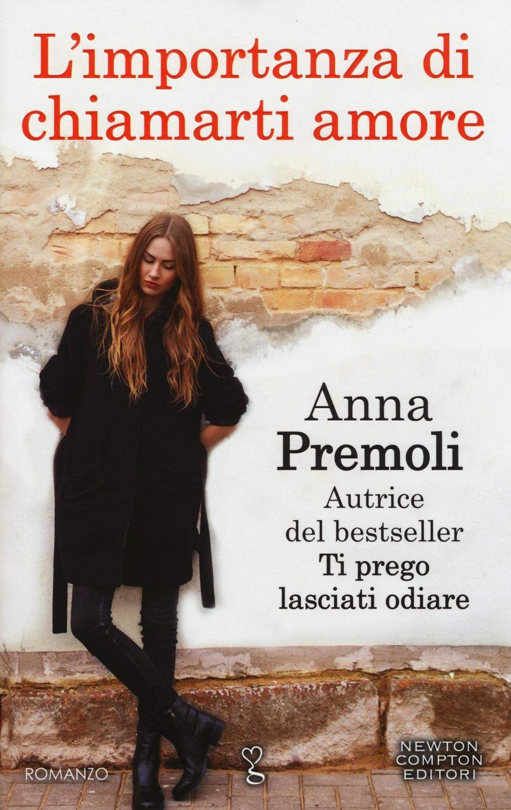 L'importanza di chiamarti amore (Anagramma) Books