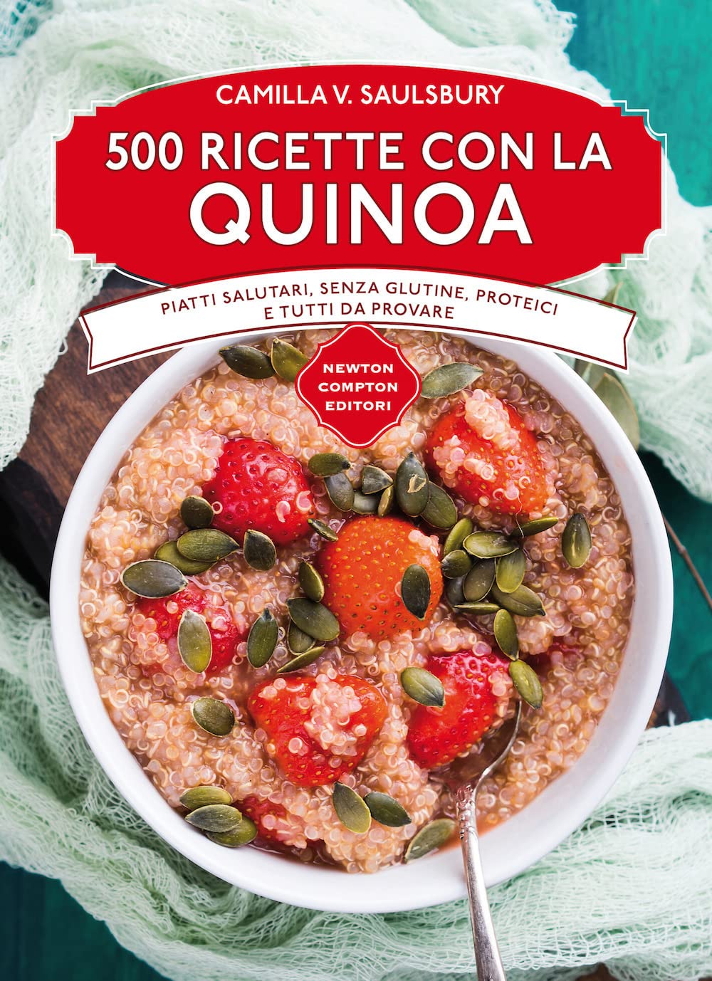 500 ricette con la quinoa book