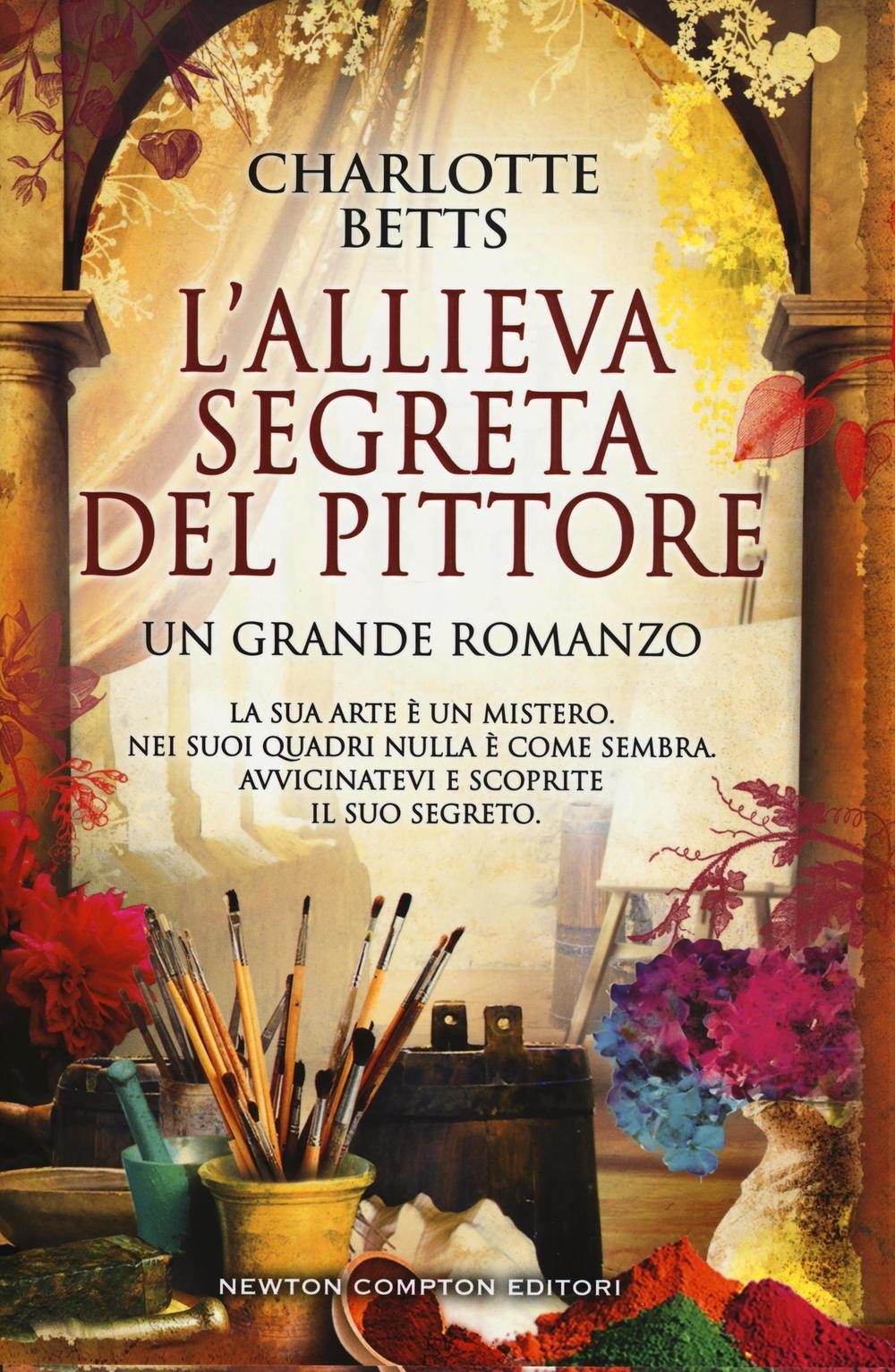 L'allieva segreta del pittore (Nuova narrativa Newton) Historical Fiction