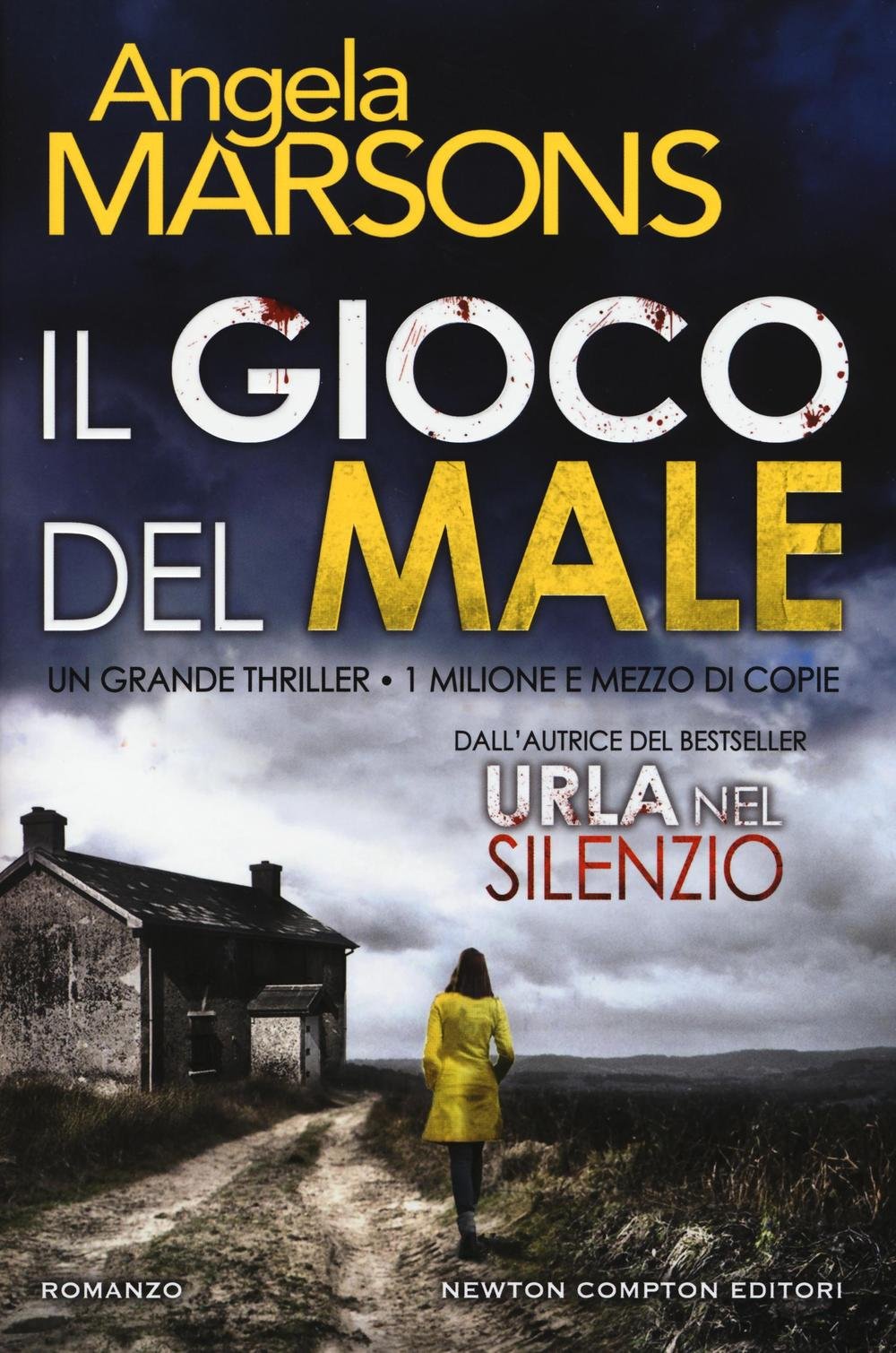 Il gioco del male (Nuova narrativa Newton) Contemporary literature