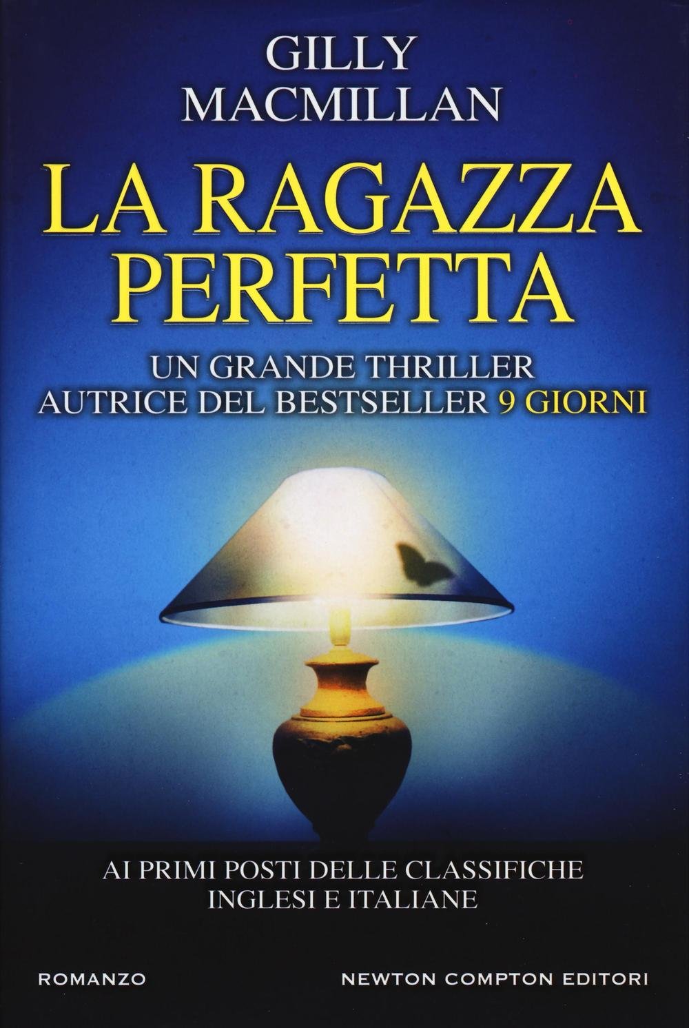 La ragazza perfetta (Nuova narrativa Newton) Contemporary literature